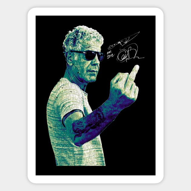 So Fucking Anthony Bourdain Sticker by Suka Gitarsar